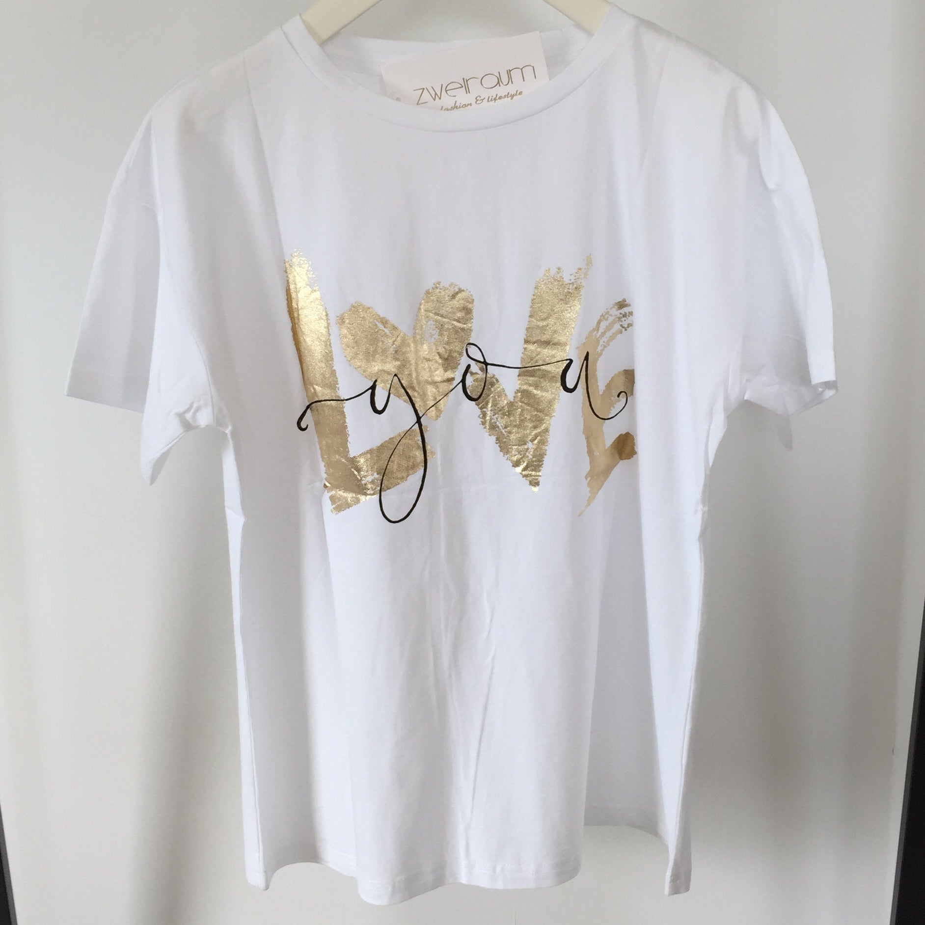 T-Shirt Love You